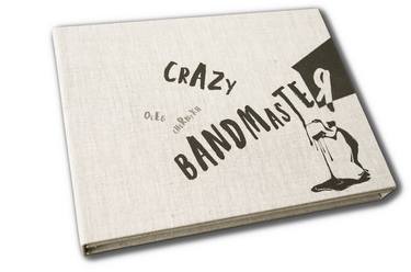 Artist's book Crazy Bandmaster thumb