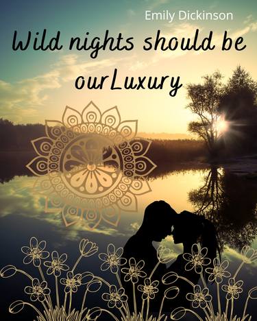 Emily Dickinson quote -Wild Nights thumb