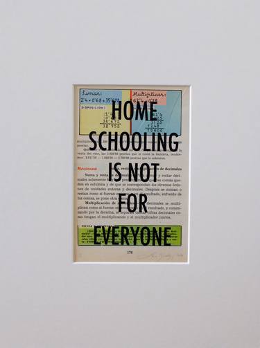Homeschooling is not for everyone - Limited Edition of 1 thumb