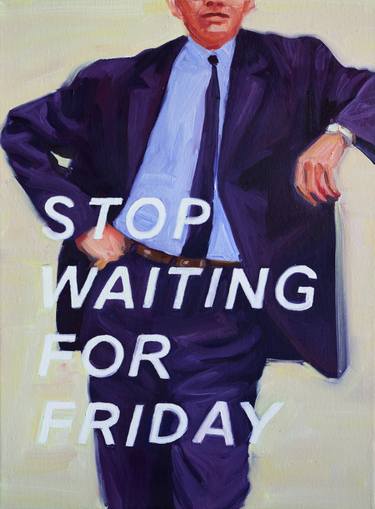 Stop waiting for Friday thumb