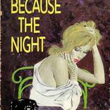 Pulp Re-Imagined - Because The Night (Patti Smith) by Linda Charles