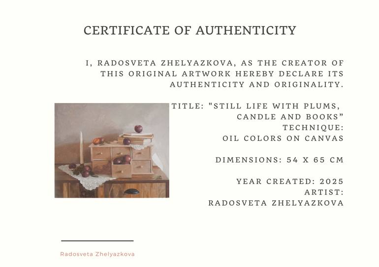 Original Contemporary Still Life Painting by Radosveta Zhelyazkova