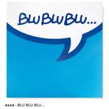 BLU BLU BLU by Alberto Brusa