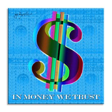 In Money We Trust - Blue - Canvas - Limited Edition of 88 thumb