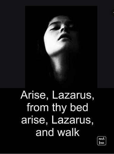 Arise, Lazarus - Limited Edition of 5 thumb