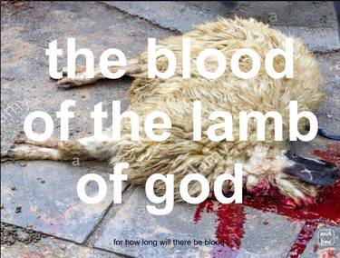 the blood of the lamb of god - Limited Edition of 5 thumb