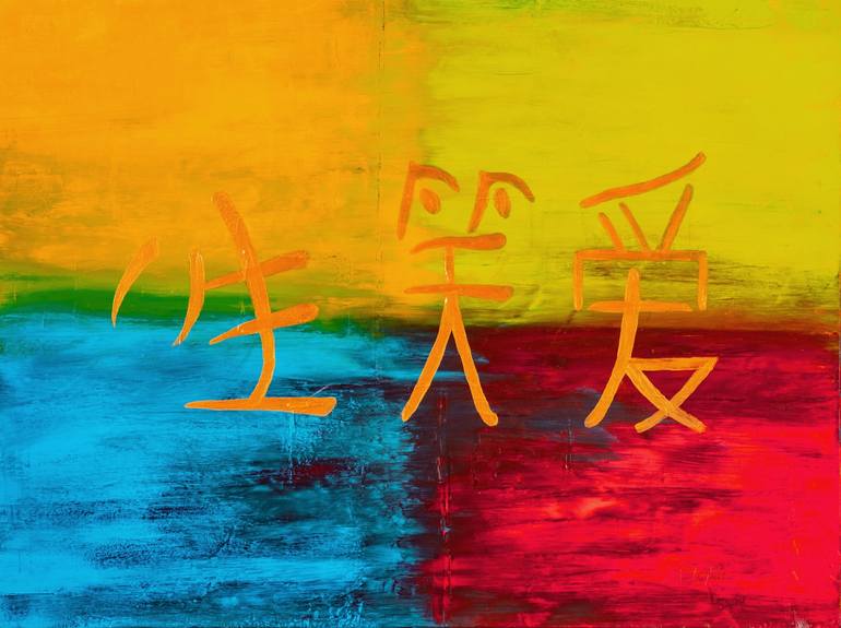 Live, Laugh, Love (Chinese) Painting by Terry Longtin | Saatchi Art