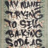 $50 To My Name Trying To Sell Baking Soda As Cocaine by kaili smith