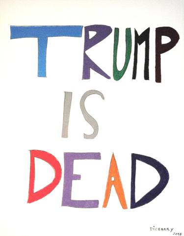 TRUMP IS DEAD thumb