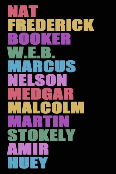 Nat Frederick Booker W.E.B Helvetica Black Lives Colorful thumb