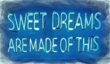 Sweet Dreams Are Made Of This Neon Sign - Limited Edition of 1 thumb