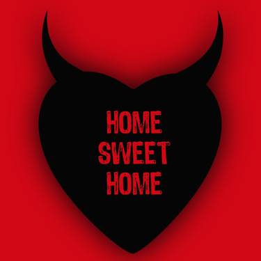 Devil Heart Home Sweet Home - Limited Edition of 1 thumb