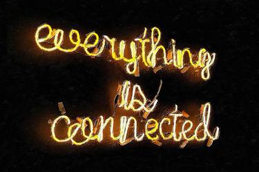 Everything Is Connected Neon Sign Positive Sayings Quote Quotes thumb