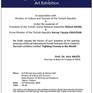 -The artist exhibited these works at 1'st International Turkish Grameen Micro-Credit Art Biennial’s Exhibition ”Fighting Poverty in the World” Art Exhibition, Ankara.